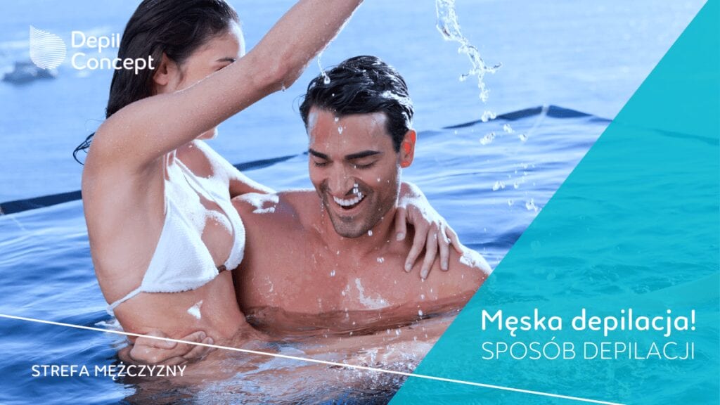 męska depilacja dla mężczyzn depilcocnept